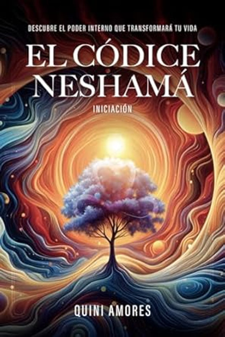 El Codice Neshama: Iniciacion