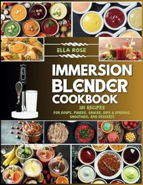 Immersion Blender Cookbook