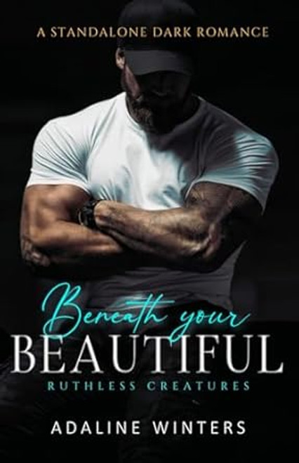 Beneath Your Beautiful