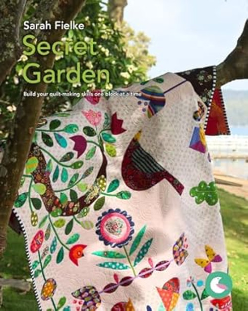 The Secret Garden Quilt Pattern and Videos