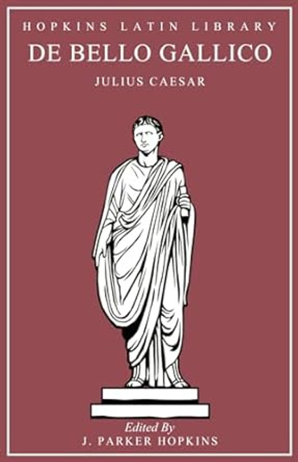 De Bello Gallico (Latin Edition)