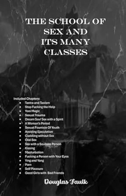 The School of Sex and It's Many Classes