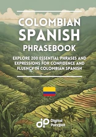 Colombian Spanish Phrasebook