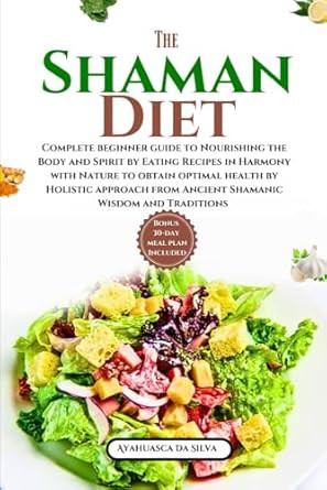 Shaman diet