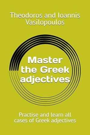 Master the Greek adjectives