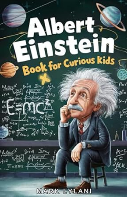 Albert Einstein Book for Curious Kids