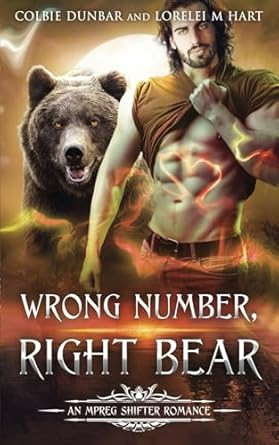 Wrong Number Right Bear: An MM Mpreg Shifter Romance
