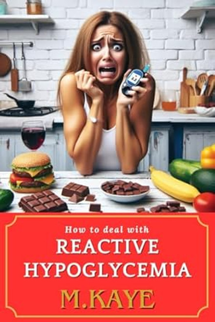 How to deal with Reactive Hypoglycemia