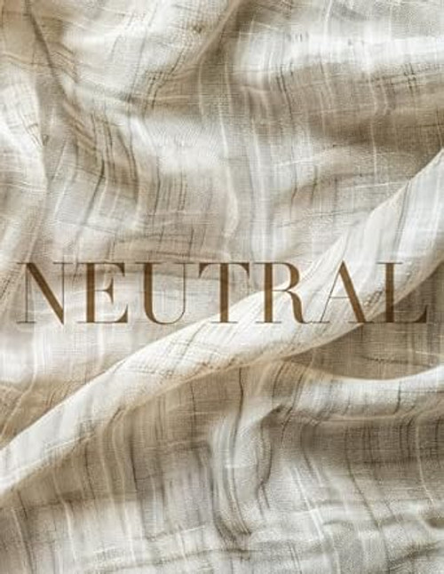 Neutral Aesthetics