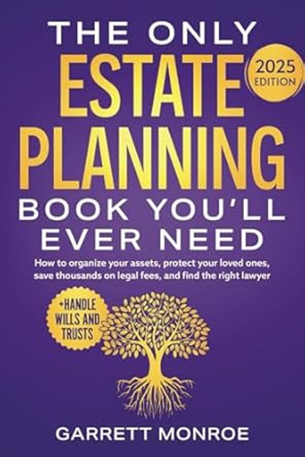 The Only Estate Planning Book Youll Ever Need