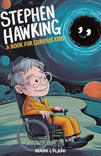 Stephen Hawking Book for Curious Kids