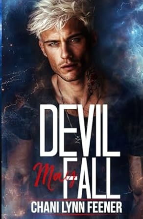 Devil May Fall: A Dark MM Sci-Fi Mafia Enemies to Lovers Romance