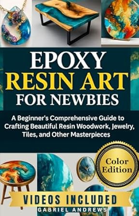 Epoxy Resin Art for Newbies