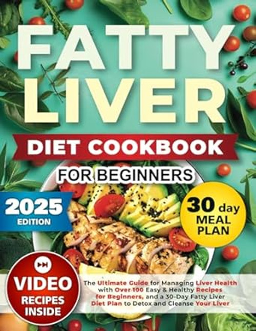 Fatty Liver Diet Cookbook