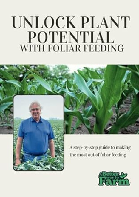 Unlock Plant Potential with Foliar Feeding