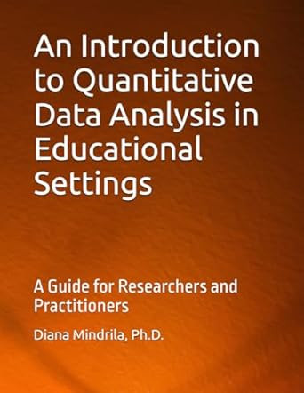 An Introduction to Quantitative Data Analysis in