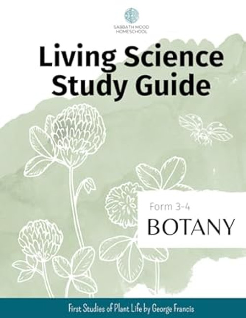 SMH Living Science Study Guide Form 3-4 Botany