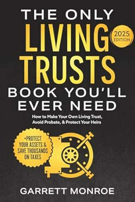 The Only Living Trusts Book Youll Ever Need