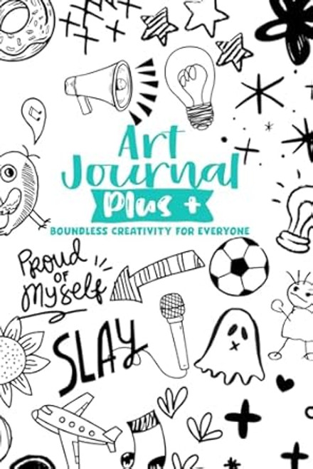 Art Journal Plus + Creative Fun Prompts Diary for Teens &