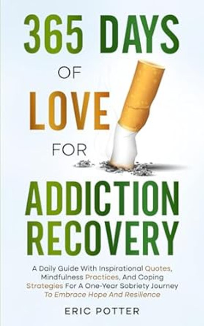 365 Days of Love for Addiction Recovery