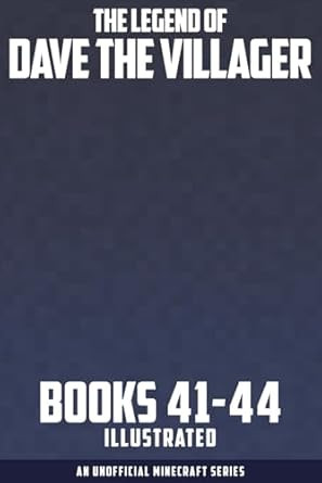 The Legend of Dave the Villager Books 4144 Illustrated