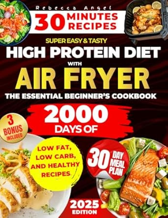 Super Easy & Tasty High Protein Diet with Air Fryer