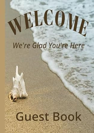 Welcome We're Glad Your Here Guest Book