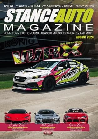 Stance Auto Magazine August 2024