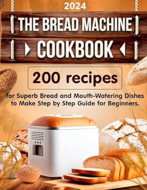 The Bread Machine Cookbook