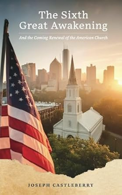 The Sixth Great Awakening