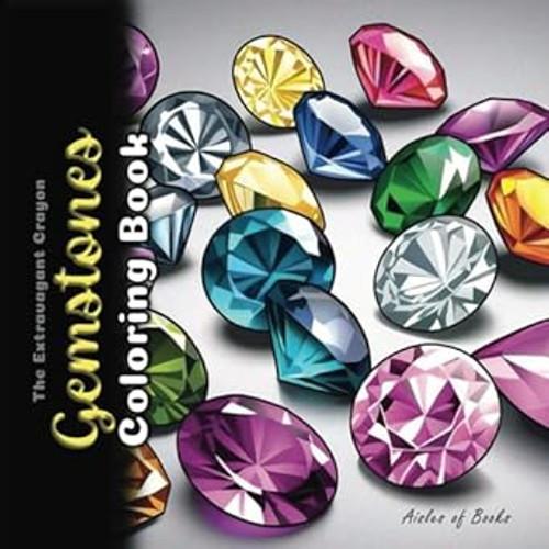 Gemstones Coloring Book: A Grayscale Coloring Journey for Adults