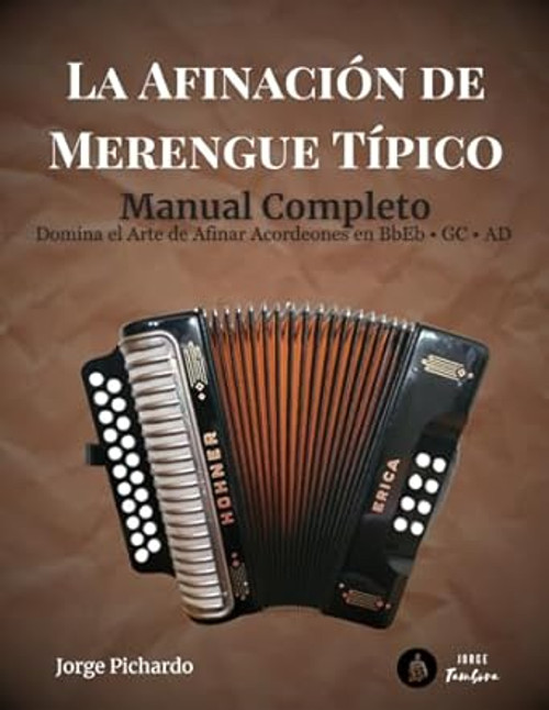 La Afinacion de Merengue Tipico