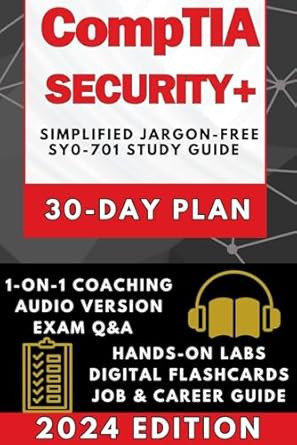 CompTIA Security+ SY0-701 EXAM PREP