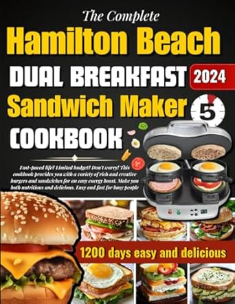 The Complete Hamilton Beach Dual Breakfast Sandwich Maker