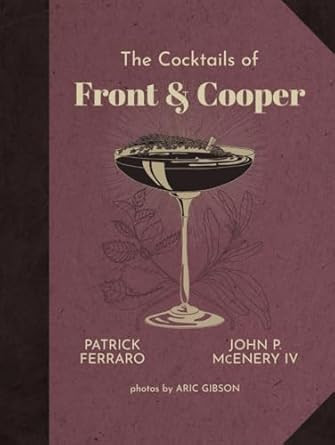 The Cocktails of Front & Cooper