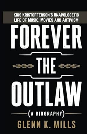 Forever the Outlaw