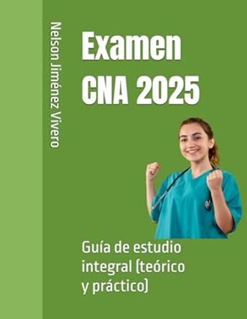 Examen CNA: Guia de estudio integral