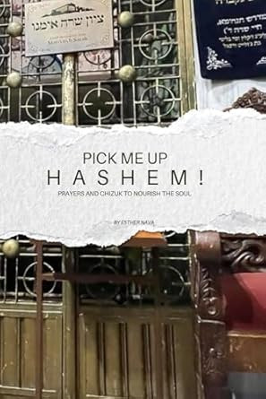 Pick Me Up HaShem