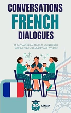 Conversations FRENCH Dialogues