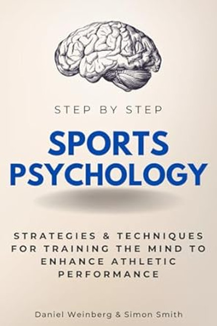 Sports Psychology Step by Step