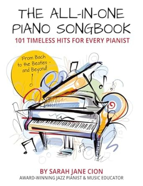The All-In-One Piano Songbook