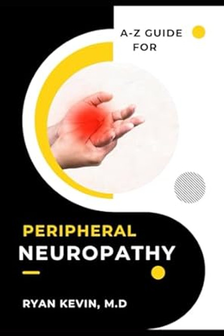 A_ Z GUIDE FOR PERIPHERAL NEUROPATHY