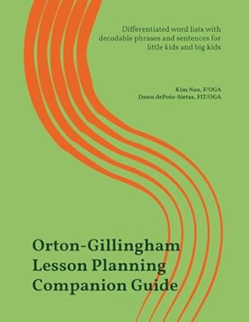 Orton-Gillingham Lesson Planning Companion Guide