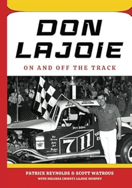Don LaJoie: On and Off the Track