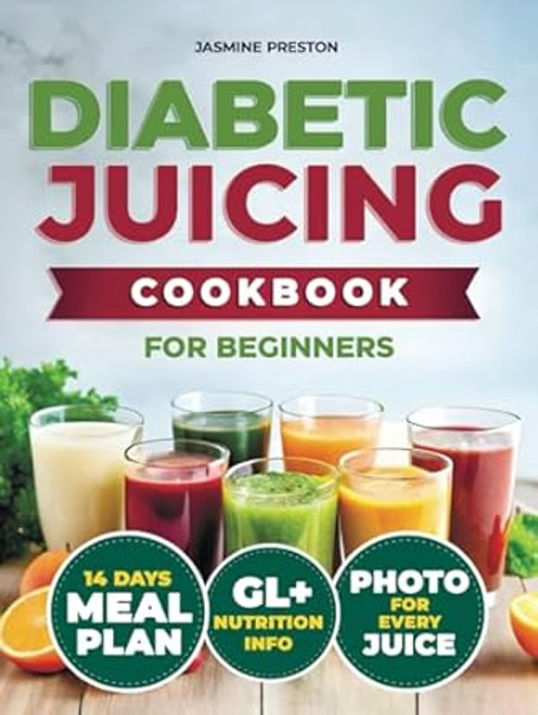 Healthy Diabetic Juicing Cookbooks for Beginners