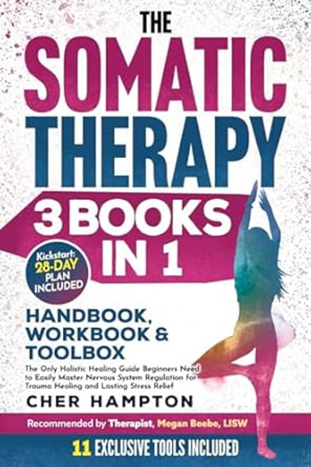 The Somatic Therapy Handbook Workbook & Toolbox