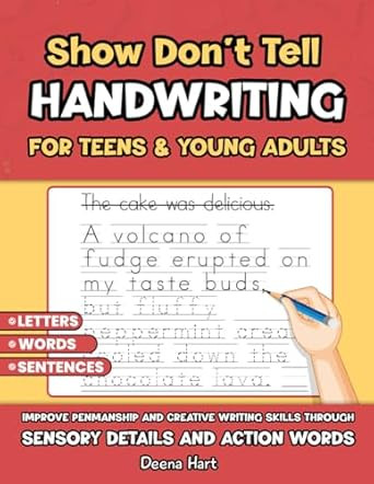 Show Don't Tell HANDWRITING for TEENS