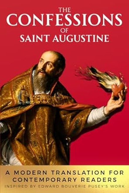 The Confessions of Saint Augustine