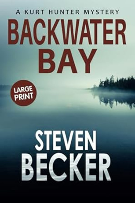 Backwater Bay: Large Print
