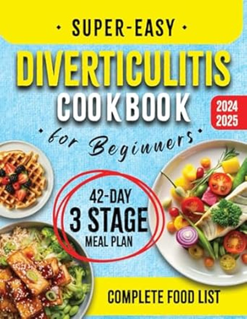 Super-Easy Diverticulitis Cookbook for Beginners
